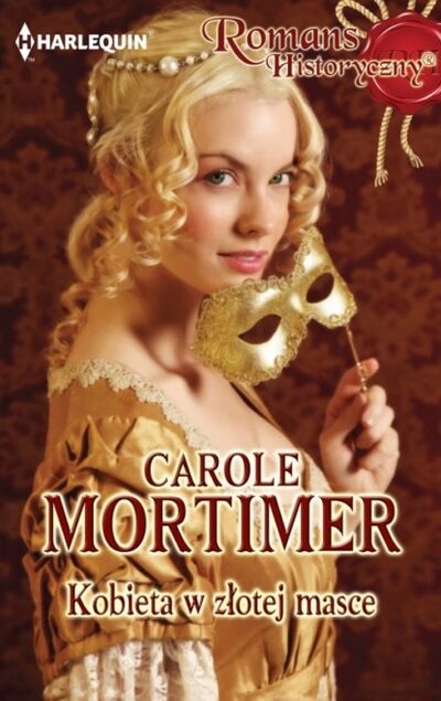 Книга: Kobieta w złotej masce (Carole Mortimer) ; OSDW Azymut
