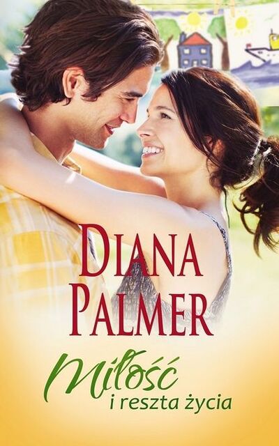 Книга: Miłość i reszta życia (Diana Palmer) ; OSDW Azymut