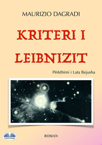 Книга: Kriteri I Leibnizit (Maurizio Dagradi) ; Tektime S.r.l.s.