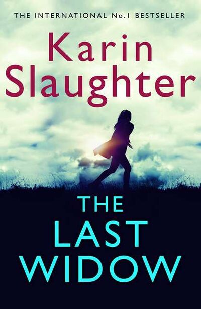 Книга: The Last Widow (Karin Slaughter) ; HarperCollins
