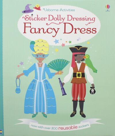 Книга: Sticker Dolly Dressing. Fancy Dress (Bone Emily) ; Usborne, 2017 