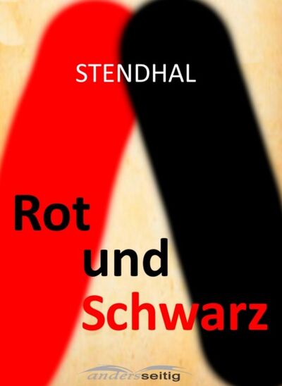 Книга: Rot und Schwarz (Стендаль) ; Bookwire