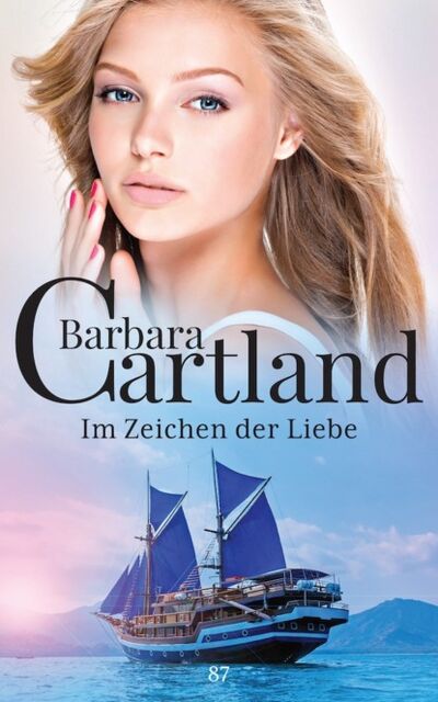 Книга: Im Zeichen der Liebe (Барбара Картленд) ; Bookwire