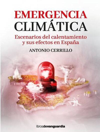Книга: Emergencia climática (Antonio Cerrillo) ; Bookwire