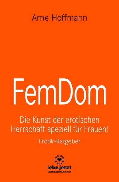 Книга: FemDom | Erotischer Ratgeber (Arne Hoffmann) ; Bookwire