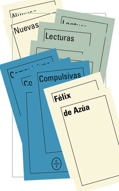 Книга: Nuevas lecturas compulsivas (Felix de Azua) ; Bookwire
