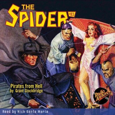 Книга: Pirates from Hell - The Spider 83 (Unabridged) (Grant Stockbridge) ; Автор