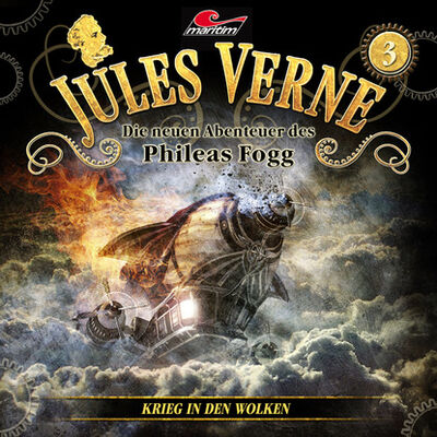 Книга: Jules Verne, Die neuen Abenteuer des Phileas Fogg, Folge 3: Krieg in den Wolken (Жюль Верн) ; Автор