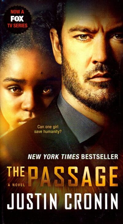 Книга: The Passage (TV Tie-in Edition) (Cronin Justin) ; Random House, 2019 