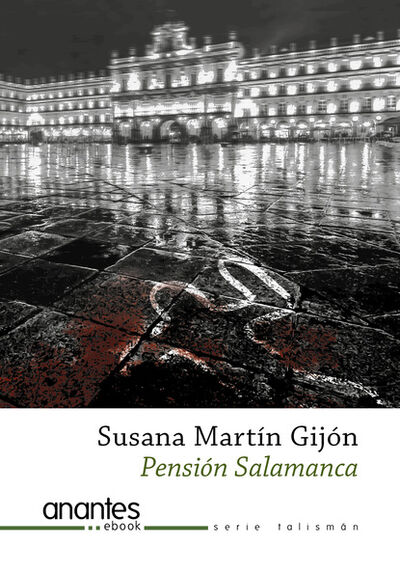 Книга: Pensión Salamanca (Susana Martin Gijon) ; Bookwire