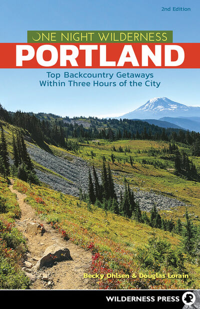 Книга: One Night Wilderness: Portland (Becky Ohlsen) ; Ingram