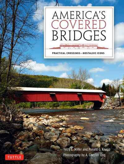 Книга: America's Covered Bridges (Ronald G. Knapp) ; Ingram