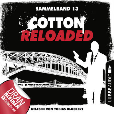 Книга: Cotton Reloaded, Sammelband 13: Folgen 37-39 (Oliver Buslau) ; Автор
