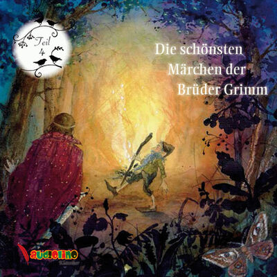 Книга: Die schönsten Märchen der Brüder Grimm, Teil 4 (Jakob Grimm) ; Автор