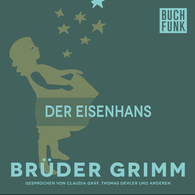 Книга: Der Eisenhans (Bruder Grimm) ; Автор