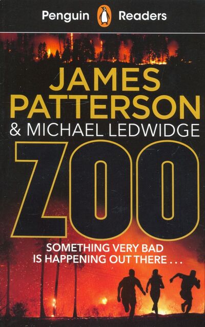 Книга: Zoo (Level 3) +audio (Patterson James, Ledwidge Michael) ; Penguin, 2020 