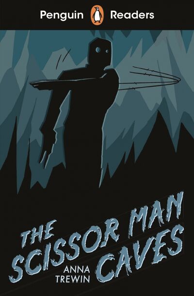 Книга: The Scissor-Man Caves (Starter) +audio (Trewin Anna) ; Penguin, 2020 