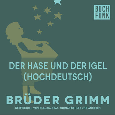 Книга: Der Hase und der Igel (Hochdeutsch) (Bruder Grimm) ; Автор