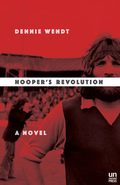 Книга: Hooper's Revolution (Dennie Wendt) ; Ingram