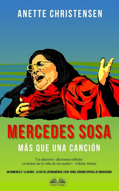 Книга: Mercedes Sosa – Más Que Una Canción (Anette Christensen) ; Tektime S.r.l.s.
