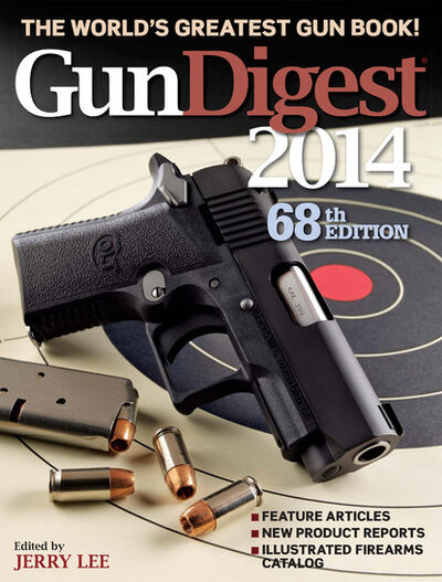 Книга: Gun Digest 2014 (Jerry Lee) ; Ingram