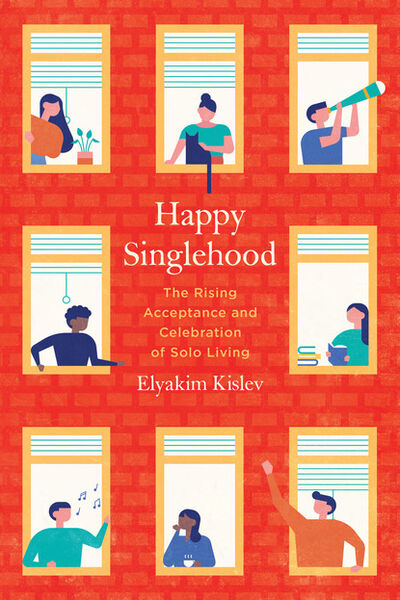 Книга: Happy Singlehood (Elyakim Kislev) ; Ingram