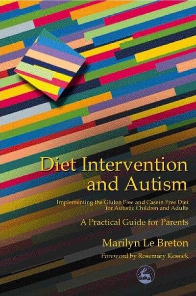 Книга: Diet Intervention and Autism (Marilyn Le Breton) ; Ingram
