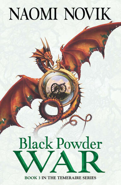 Книга: Black Powder War (Naomi Novik) ; HarperCollins