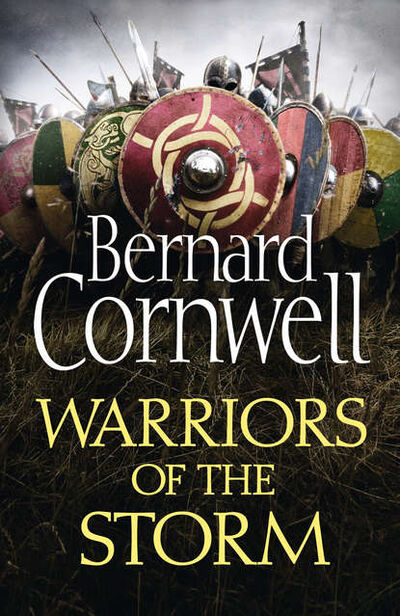 Книга: Warriors of the Storm (Bernard Cornwell) ; HarperCollins