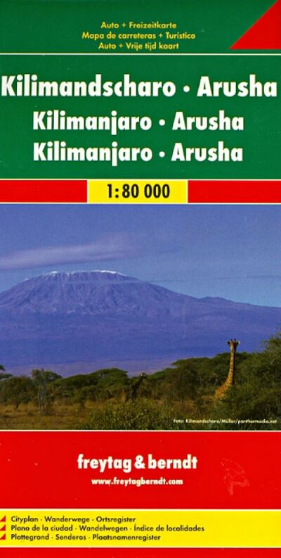Книга: Kilimanjaro - Arusha 1:80 000; Freytag & Berndt, 2009 