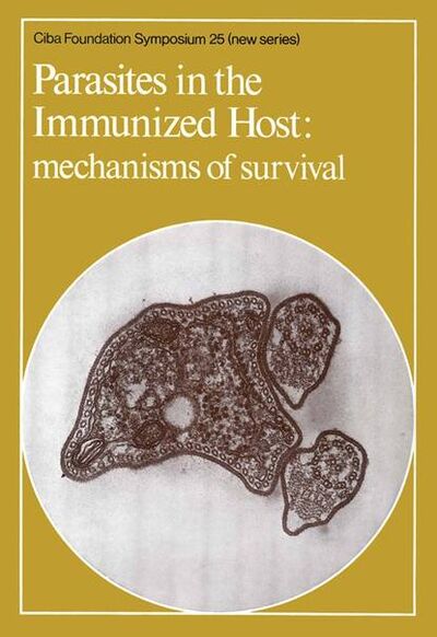 Книга: Parasites in the Immunized Host (CIBA Foundation Symposium) ; John Wiley & Sons Limited