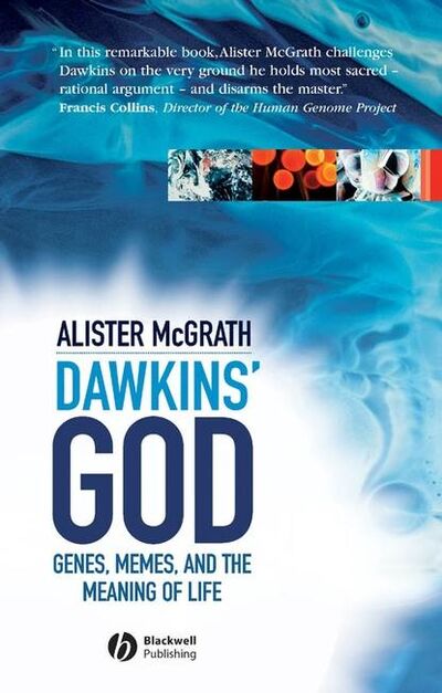 Книга: Dawkins' GOD (Группа авторов) ; John Wiley & Sons Limited