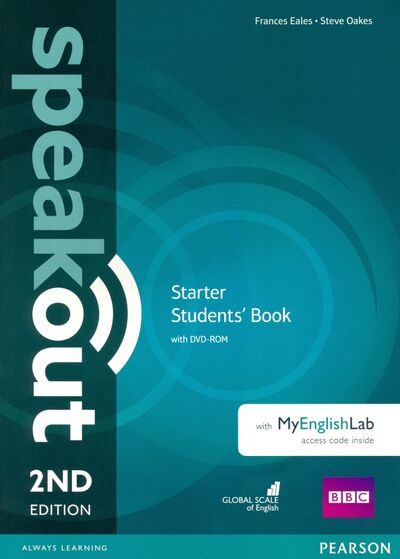 Книга: Speakout. Starter. Student's Book with MyEnglishLab (+DVD) (Eales Frances, Oakes Steve) ; Pearson, 2016 