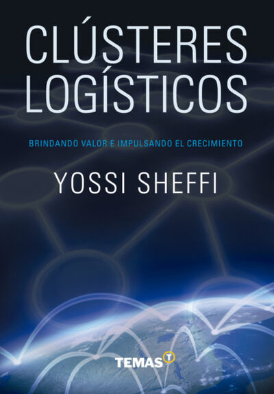 Книга: Clústeres Logísticos (Yossi Sheffi) ; Bookwire