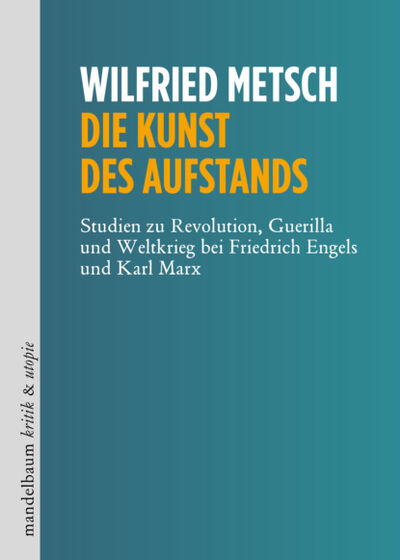 Книга: Die Kunst des Aufstands (Wilfried Metsch) ; Bookwire