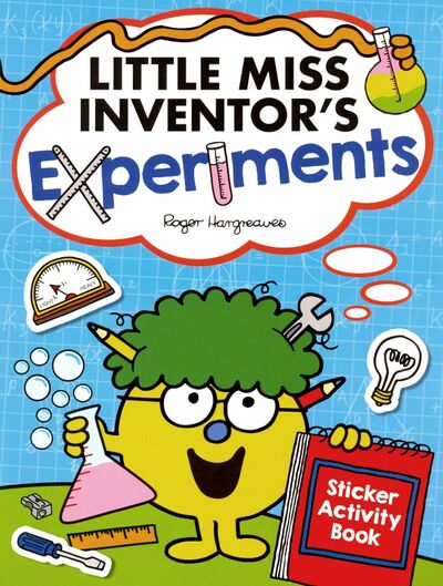 Книга: Little Miss Inventor's Experiments. Sticker Activity Book (Hargreaves Roger) ; Egmont Books, 2019 