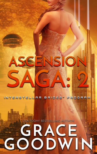 Книга: Ascension Saga: 2 (Grace Goodwin) ; Bookwire