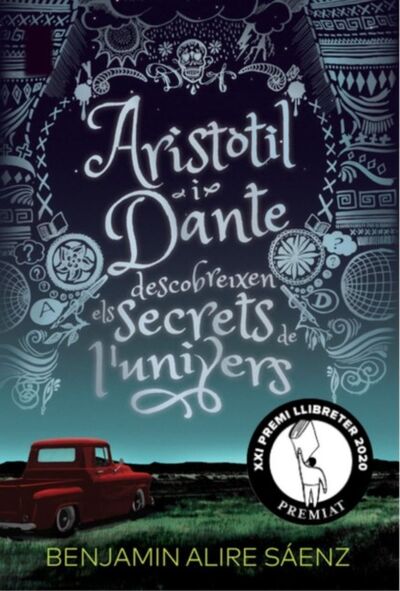 Книга: Aristòtil i Dante descobreixen els secrets de l'univers (Benjamin Alire Saenz) ; Bookwire