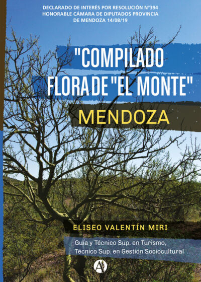 Книга: Compilado Flora de "El Monte" Mendoza (Eliseo Valentín Miri) ; Bookwire