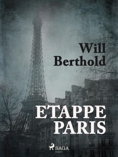 Книга: Etappe Paris (Will Berthold) ; Bookwire