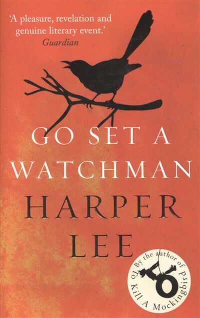 Книга: Go Set a Watchman (Lee Harper , Ли Харпер) ; Random House, 2016 