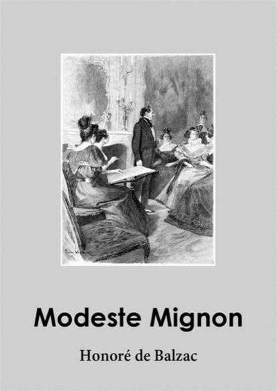 Книга: Modeste Mignon (Оноре де Бальзак) ; Eesti digiraamatute keskus OU, 2013 