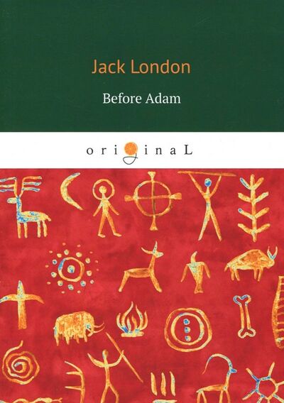 Книга: Before Adam (Лондон Джек) ; RUGRAM, 2018 