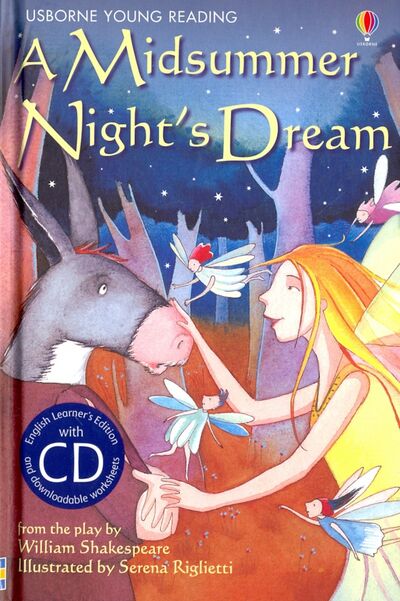 Книга: Midsummer Night's Dream (+CD) (Shakespeare William) ; Usborne