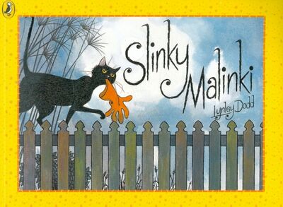 Книга: Slinky Malinki (Dodd Lynley) ; Puffin