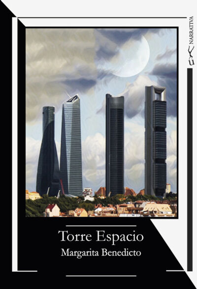 Книга: Torre Espacio (Margarita Benedicto) ; Bookwire