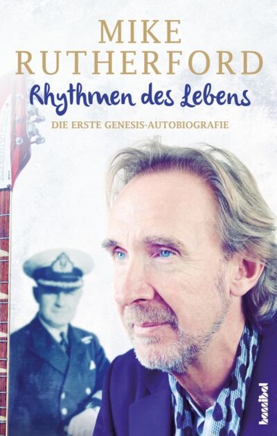 Книга: Rhythmen des Lebens - Die erste Genesis-Autobiografie (Mike Rutherford) ; Bookwire