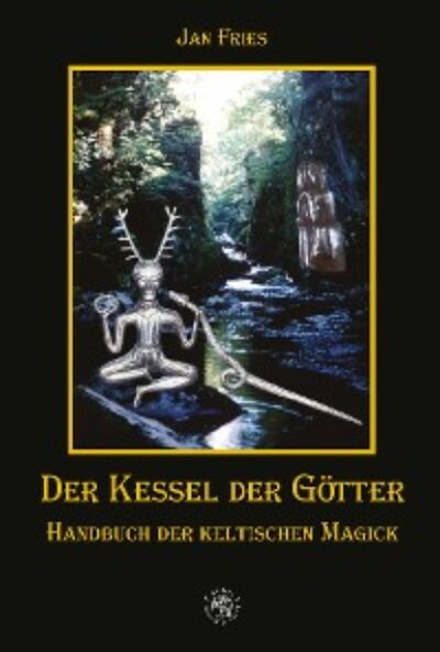 Книга: Der Kessel der Götter (Jan Fries) ; Автор