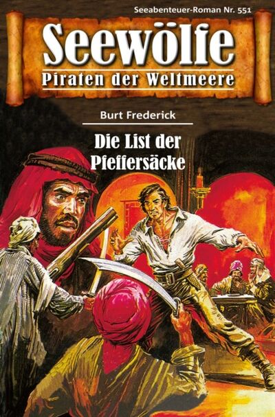 Книга: Seewölfe - Piraten der Weltmeere 551 (Burt Frederick) ; Bookwire