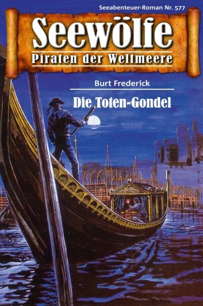 Книга: Seewölfe - Piraten der Weltmeere 577 (Burt Frederick) ; Bookwire